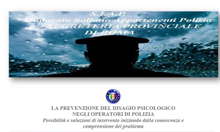 TAVOLA ROTONDA: La prevenzione del disagio psicologico negli operatori di Polizia