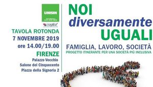 Tavola Rotonda:  Noi diversamente Uguali. Famiglia, lavoro, società. Progetto itinerante per una società più inclusiva