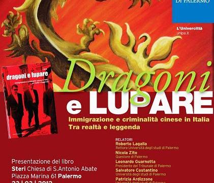 Dragoni e Lupare - Immigrazione e Criminalità cinese in Italia tra realtà e leggenda