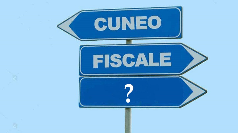 TAGLIO DEL CUNEO FISCALE - Importi e tabella informativa