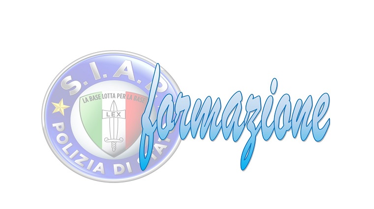 AL VIA IL 2° CORSO DI FORMAZIONE  DEI QUADRI SINDACALI DEL SIAP