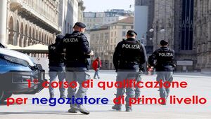 1° Corso di qualificazione per "negoziatori" di primo livello della Polizia di Stato