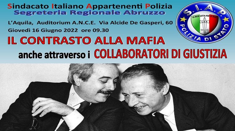 Convegno - “Il contrasto alla mafia anche attraverso i collaboratori di giustizia”