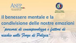 Il benessere mentale e la condivisione delle nostre emozioni "Percorsi di consapevolezza e fattori di rischio nelle Forze di Polizia Polizia’’