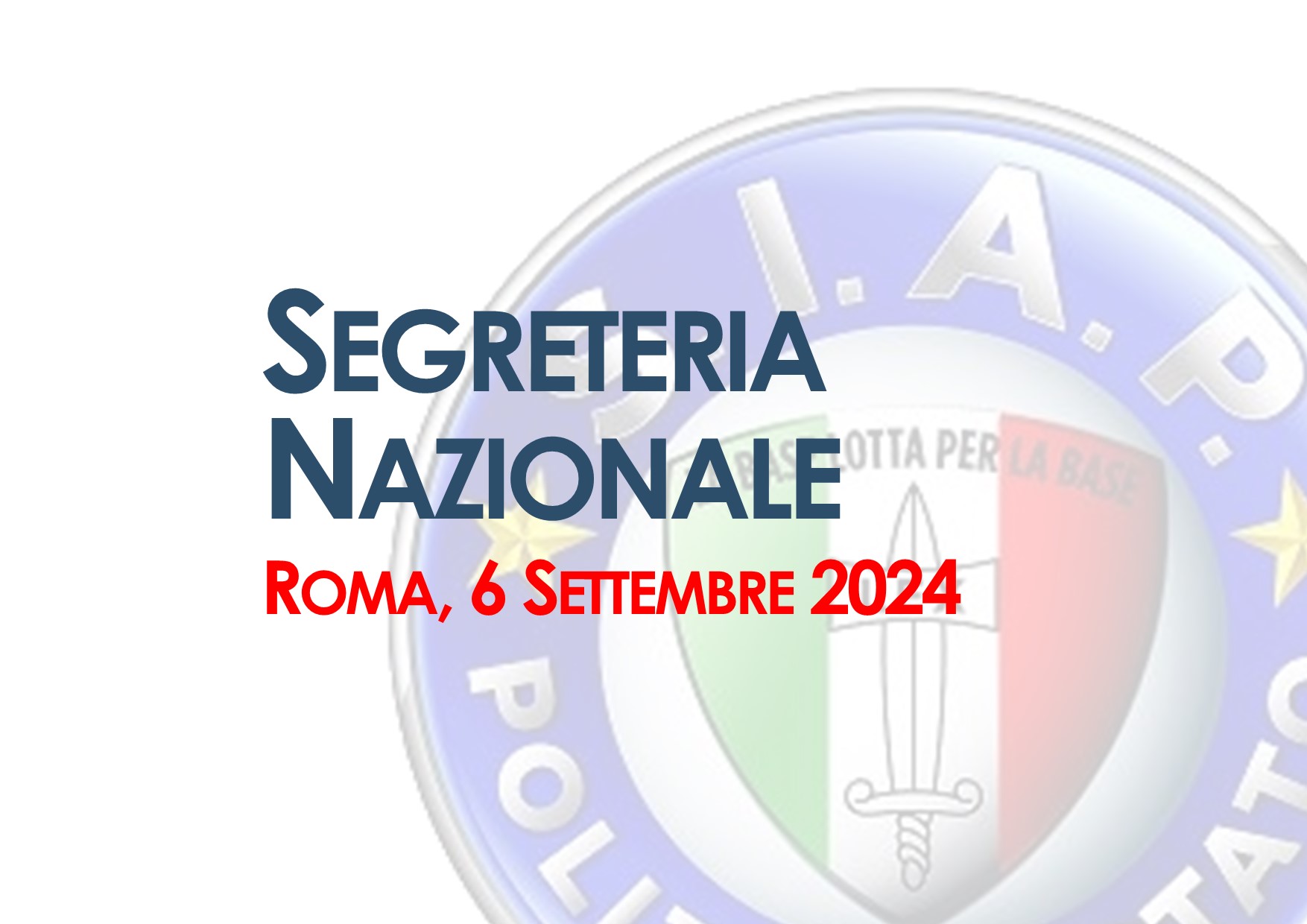 Convocazione riunione di Segreteria Nazionale 