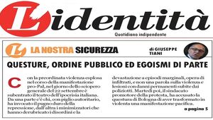 L\'Identità - Questure, ordine pubblico ed egoismi di parte