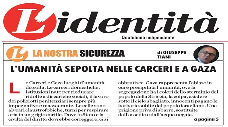 L\'Identità - L\'umanità dissolta e sepolta nelle carceri e nell\'abisso di Gaza