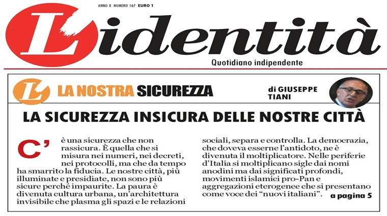 L\'Identità - La sicurezza insicura delle nostre città