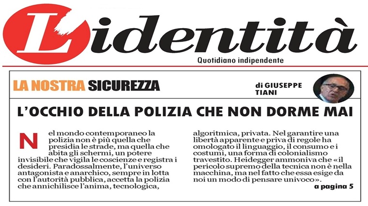 L\'Identità - L’occhio della Polizia che non dorme mai