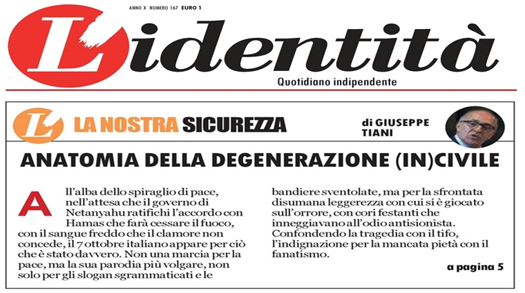 L\'Identità - La pace imbrattata: anatomia della degenerazione (in) civile