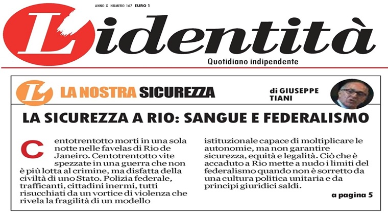 L\'Identità - La sicurezza a Rio: sangue e federalismo