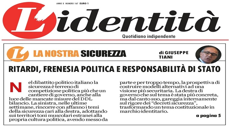 L\'Identità: Sicurezza, tra ritardi, frenesia politica e responsabilità di Stato