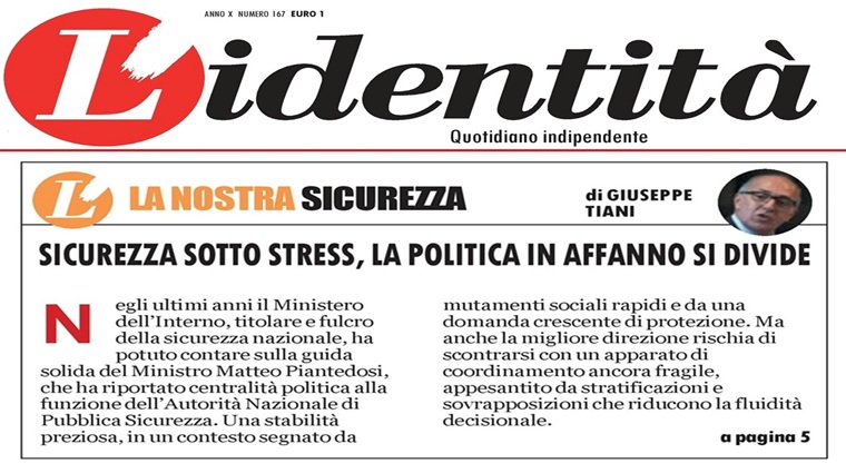 L\'Identità: Sicurezza sotto stress: la Politica in affanno si divide