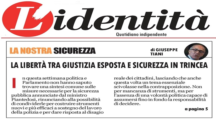L\'Identità - La libertà tra Giustizia esposta e Sicurezza in trincea