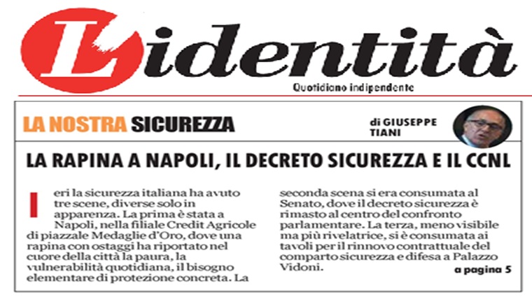 La Rapina a Napoli, il decreto Sicurezza e il CCNL