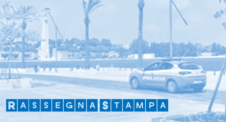 Rassegna - Sicurezza nel Salento, il SIAP chiede più uomini e nuovi presìdi