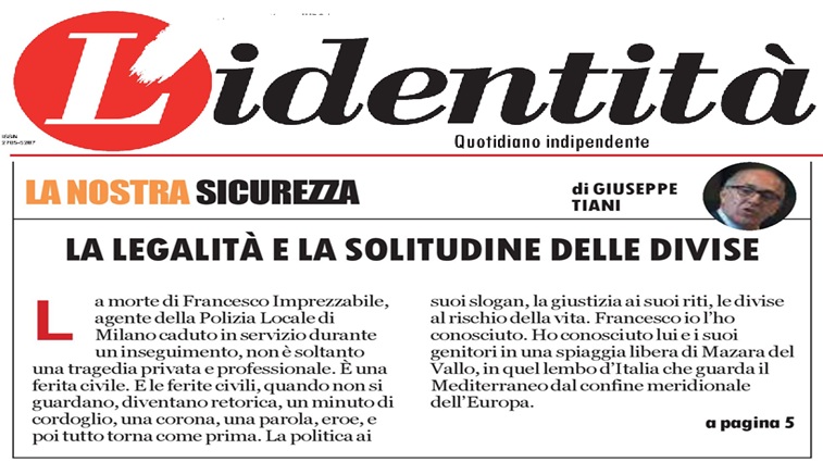 La legalità e la solitudine delle divise