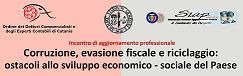 CORRUZIONE, EVASIONE FISCALE E RICICLAGGIO: OSTACOLI ALLO SVILUPPO ECONOMICO-SOCIALE DEL PAESE
