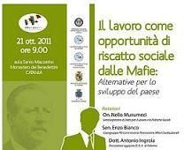 Il Lavoro come Opportunit&agrave; di Riscatto Sociale dalle Mafie