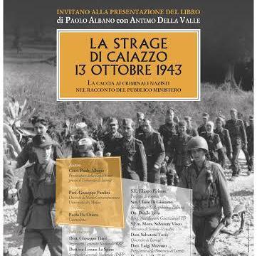 Presentazione del libro: "LA STRAGE DI CAIAZZO 13 OTTOBRE 1943" 