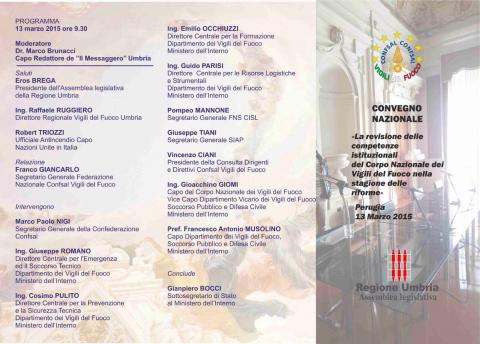 Convegno: Confsal Vigili del Fuoco "'La revisione delle competenze istituzionali del Corpo Nazionale dei Vigili del Fuoco nella stagione delle riforme".
