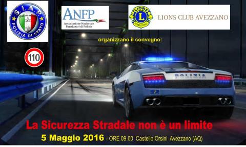CONVEGNO "La sicurezza stradale non è un limite"