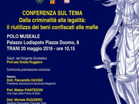 "DALLA CRIMINALITA' ALLA LEGALITA', IL RIUTILIZZO DEI BENI CONFISCATI ALLE MAFIE"