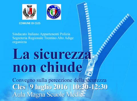 IL SIAP SI CONFRONTA: CONVEGNO "LA SICUREZZA NON SI CHIUDE"
