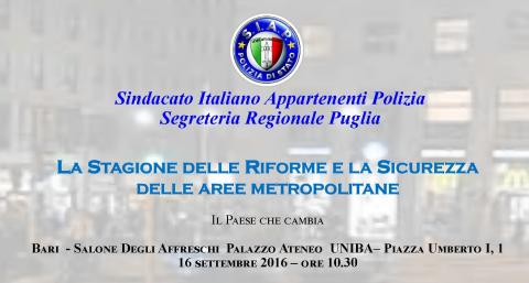 IL SIAP SI CONFRONTA: LA STAGIONE DELLE RIFORME E LA SICUREZZA DELLE AREE METROPOLITANE