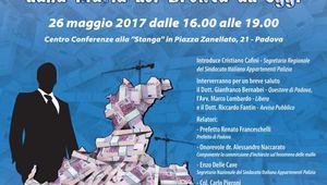 26 MAGGIO: CONVEGNO &quot;L\'EVOLUZIONE MAFIOSA IN VENETO ...&quot; PADOVA