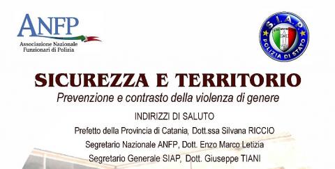 CONVEGNO: SICUREZZA E TERRITORIO. PREVENZIONE E CONTRASTO DELLA VIOLENZA DI GENERE