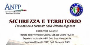 CONVEGNO: SICUREZZA E TERRITORIO. PREVENZIONE E CONTRASTO DELLA VIOLENZA DI GENERE
